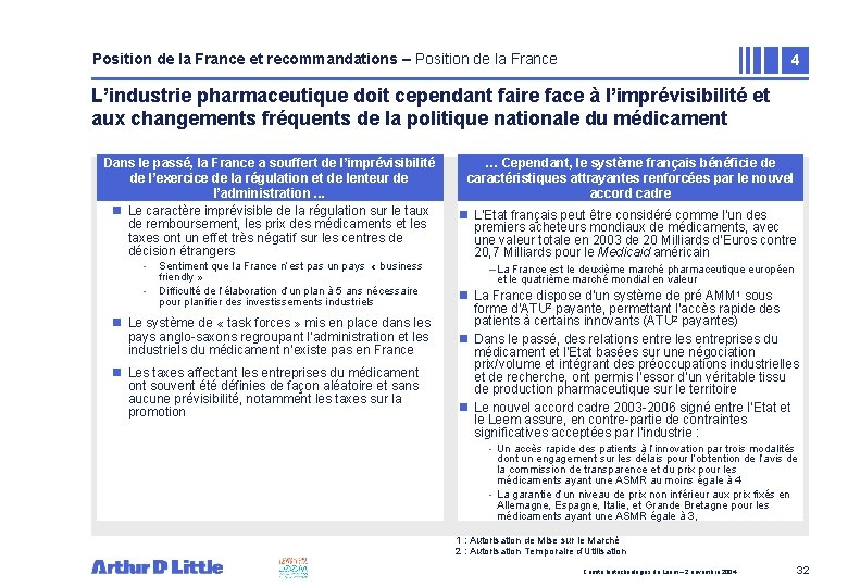 Position de la France et recommandations – Position de la France 4 L’industrie pharmaceutique