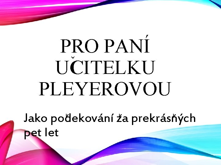 P EKLADA PRO ESK U IVATELE visual data 5