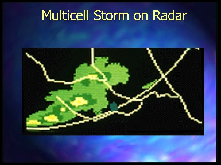 Multicell Storm on Radar 
