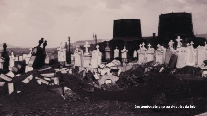 Des tombes détruites au cimetière du Solei 