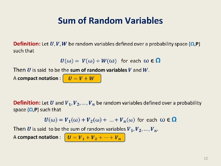 Sum of Random Variables • 12 