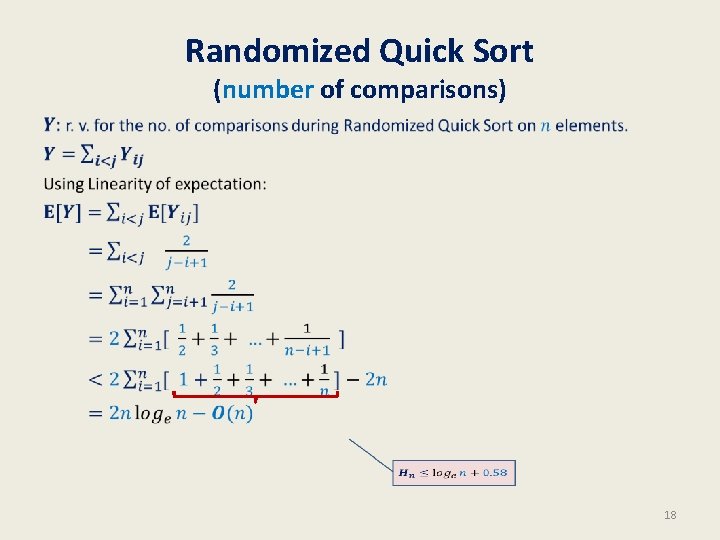 Randomized Quick Sort (number of comparisons) • 18 