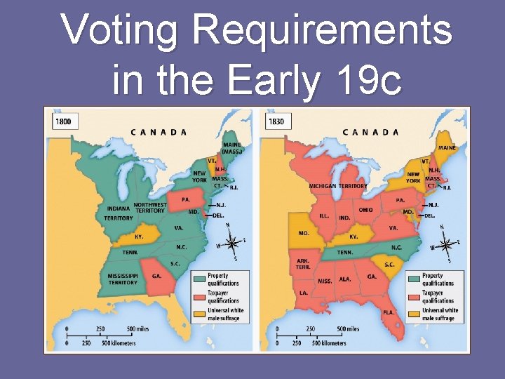 Voting Requirements in the Early 19 c 