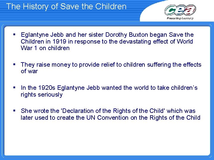 The History of Save the Children § Eglantyne Jebb and her sister Dorothy Buxton The History of Save the Children § Eglantyne Jebb and her sister Dorothy Buxton