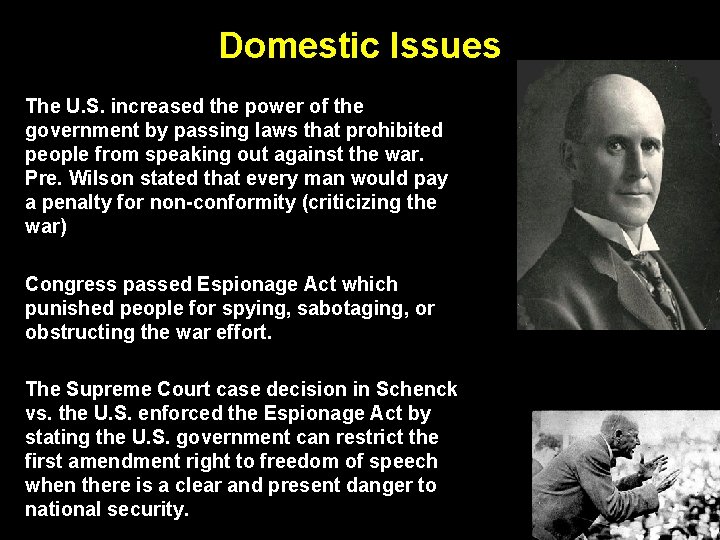 Domestic Issues The U. S. increased the power of the government by passing laws