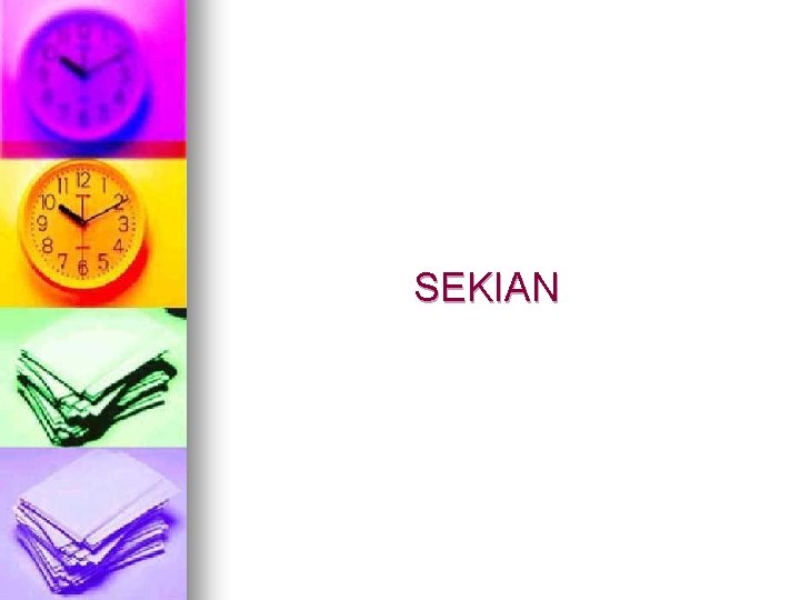 SEKIAN SEKIAN
