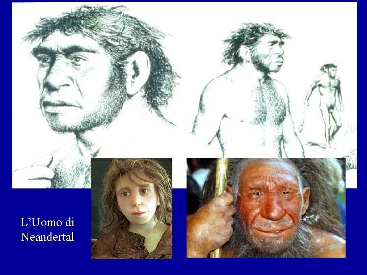 L’Uomo di Neandertal 