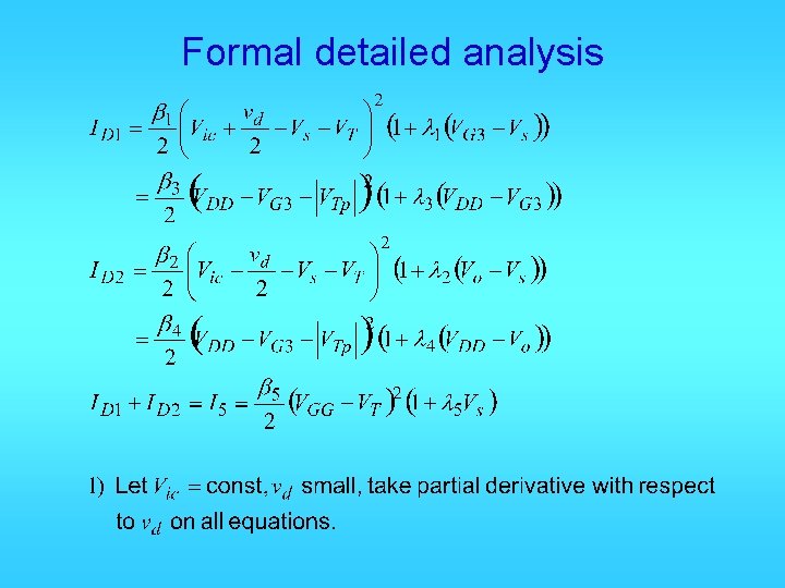 Formal detailed analysis 