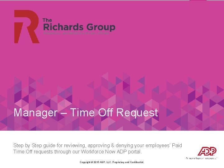 Manager – Time Off Request Step by Step guide for reviewing, approving & denying