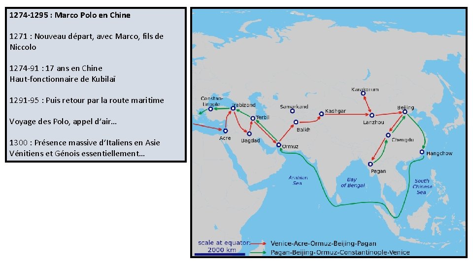 1274 -1295 : Marco Polo en Chine 1271 : Nouveau départ, avec Marco, fils
