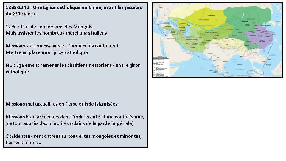 1289 -1340 : Une Eglise catholique en Chine, avant les jésuites du XVIe siècle