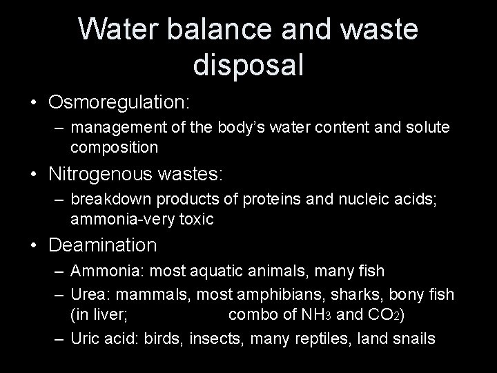 Water balance and waste disposal • Osmoregulation: – management of the body’s water content Water balance and waste disposal • Osmoregulation: – management of the body’s water content