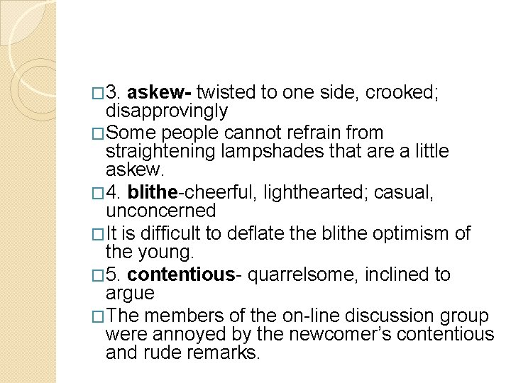 Lesson 10 vocabulary English II 1 acquiesceto accept