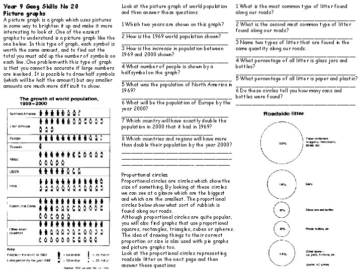 Year 9 Geog Skills No 20 Picture graphs A picture graph is a graph