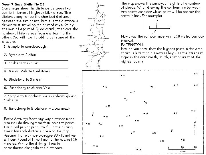 Year 9 Geog Skills No 26 Some maps show the distance between two points