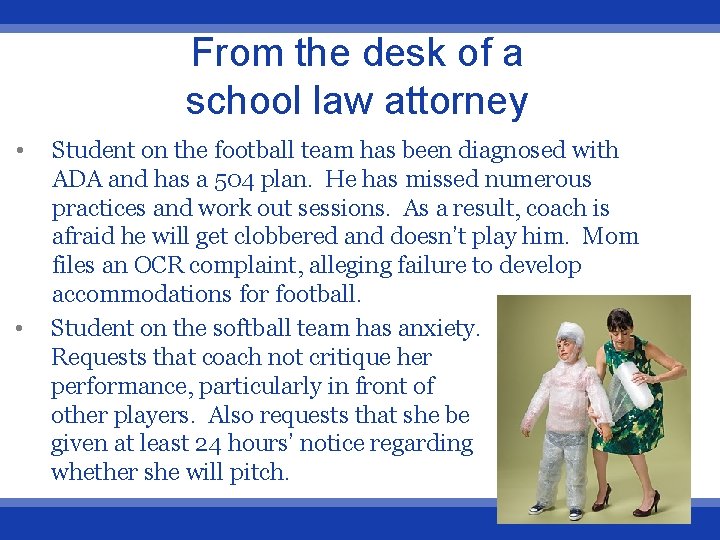 From the desk of a school law attorney • • Student on the football