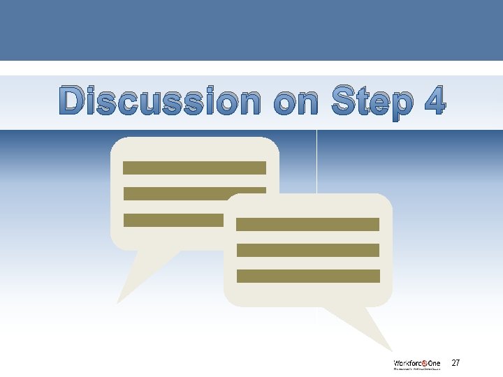 Discussion on Step 4 # 27 