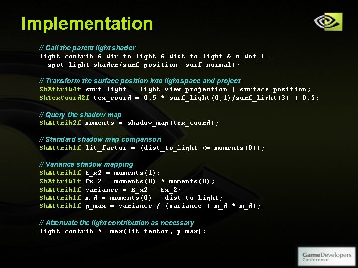 Implementation // Call the parent light shader light_contrib & dir_to_light & dist_to_light & n_dot_l Implementation // Call the parent light shader light_contrib & dir_to_light & dist_to_light & n_dot_l