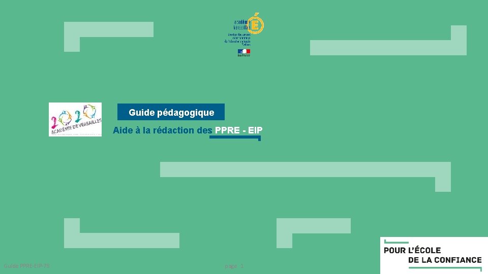 Guide pédagogique Aide à la rédaction des PPRE - EIP Guide PPRE-EIP-78 page 1