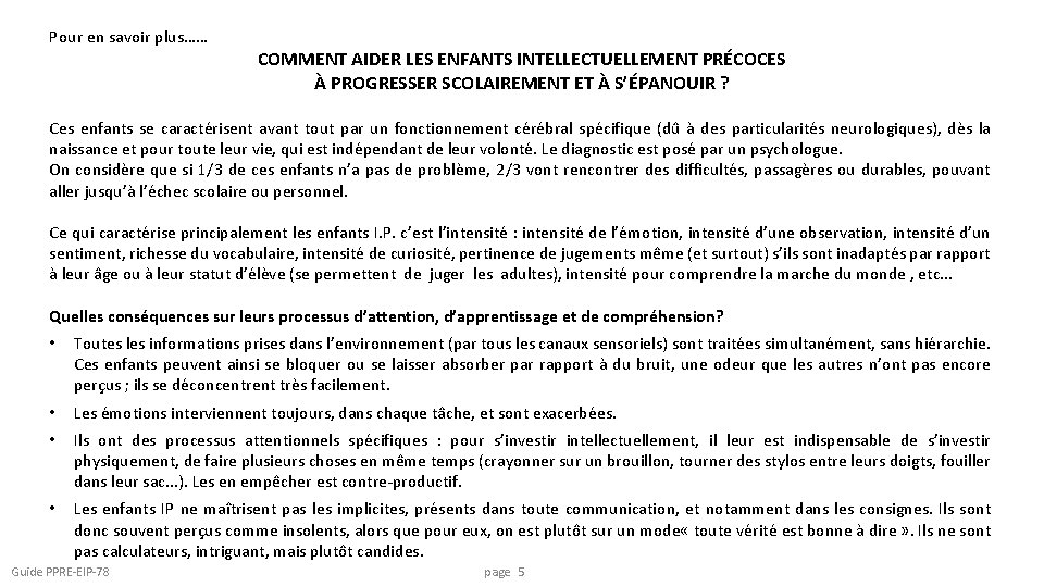 Pour en savoir plus…… COMMENT AIDER LES ENFANTS INTELLECTUELLEMENT PRÉCOCES À PROGRESSER SCOLAIREMENT ET