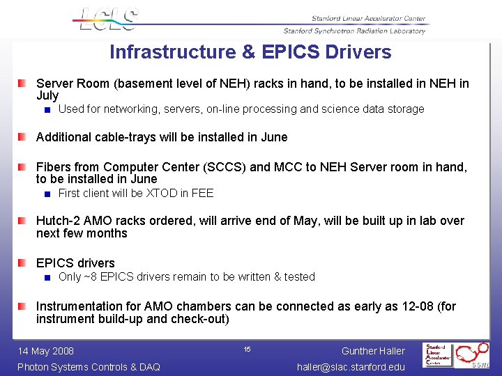 Infrastructure & EPICS Drivers Server Room (basement level of NEH) racks in hand, to Infrastructure & EPICS Drivers Server Room (basement level of NEH) racks in hand, to
