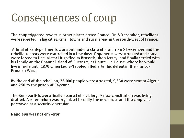 Consequences of coup The coup triggered revolts in other places across France. On 5