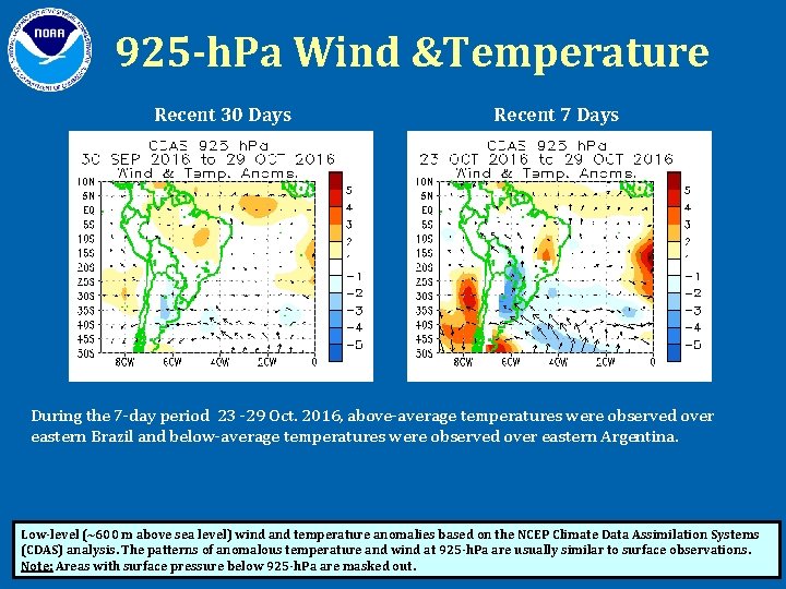 925 -h. Pa Wind &Temperature Recent 30 Days Recent 7 Days During the 7