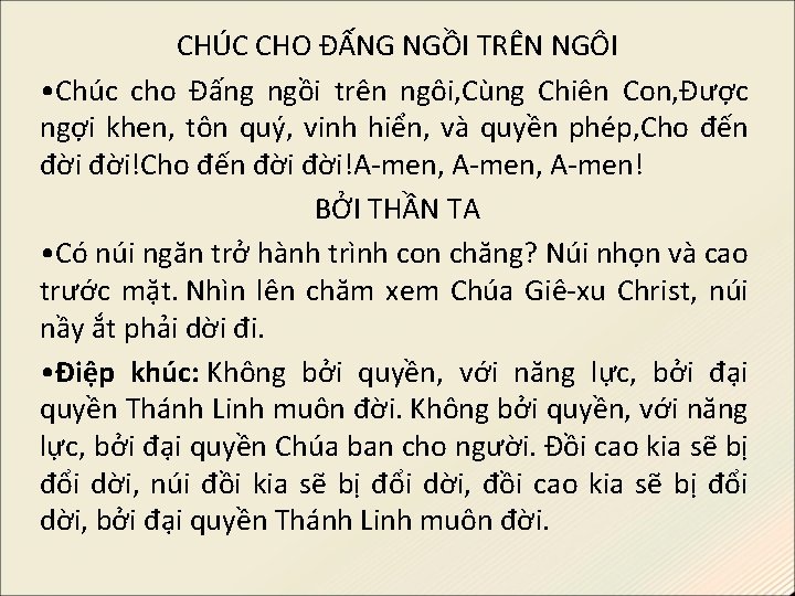 CHÚC CHO ĐẤNG NGỒI TRÊN NGÔI • Chúc cho Đấng ngồi trên ngôi, Cùng