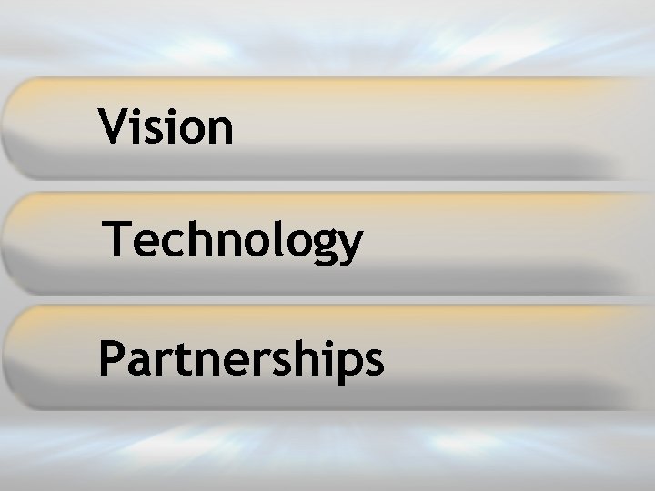 Vision Technology Partnerships 