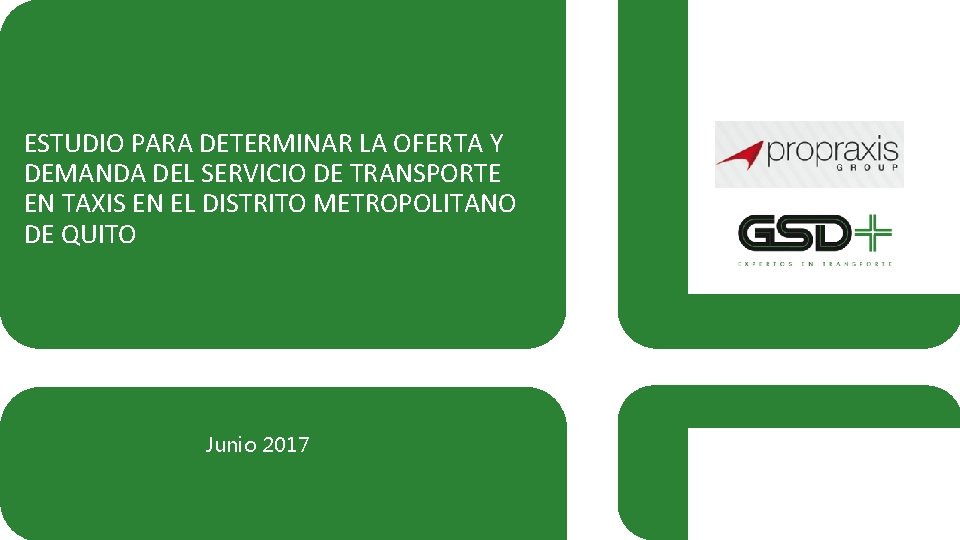 ESTUDIO PARA DETERMINAR LA OFERTA Y DEMANDA DEL