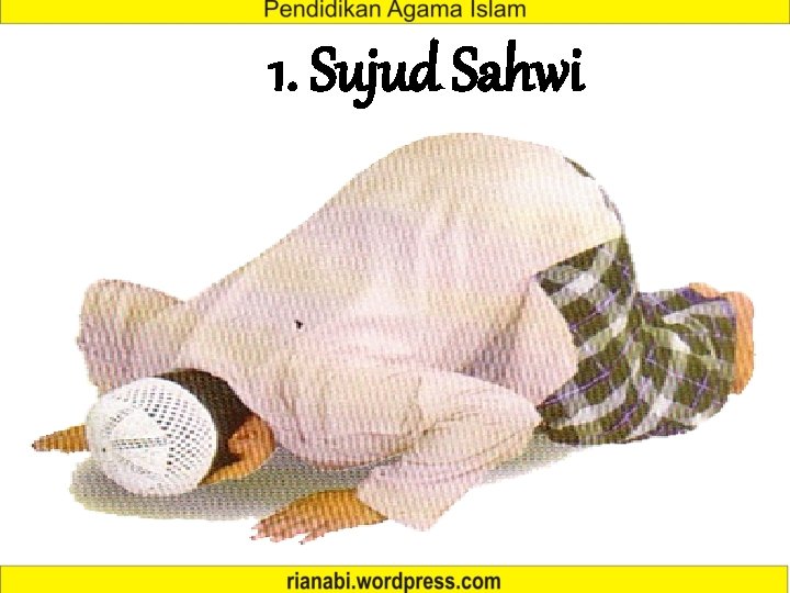 1. Sujud Sahwi 