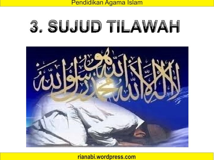 3. SUJUD TILAWAH 