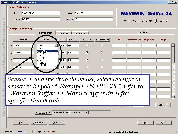 Sensor: From the drop down list, select the type of sensor to be polled.