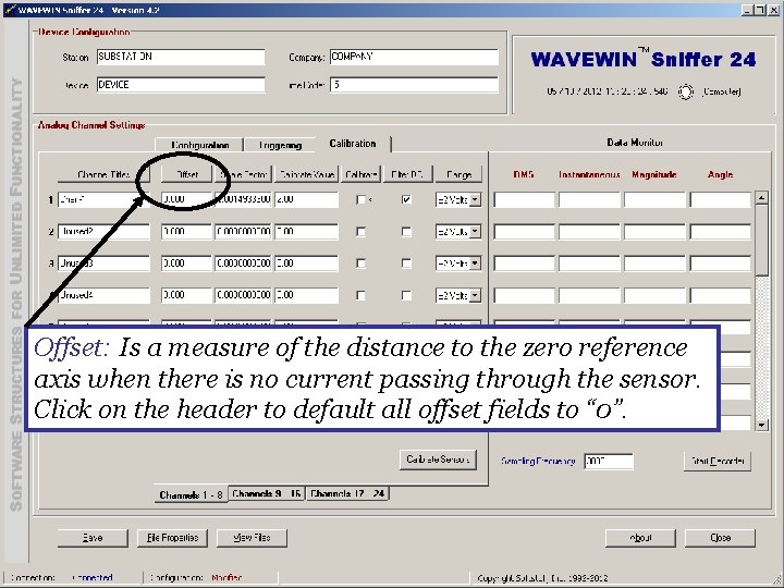 Offset: Is a measure of the distance to the zero reference axis when there