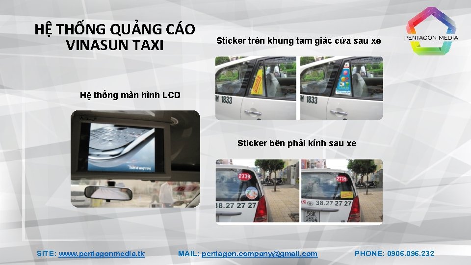 HỆ THỐNG QUẢNG CÁO VINASUN TAXI Sticker trên khung tam giác cửa sau xe