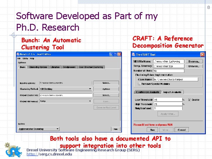 8 Software Developed as Part of my Ph. D. Research Bunch: An Automatic Clustering 8 Software Developed as Part of my Ph. D. Research Bunch: An Automatic Clustering
