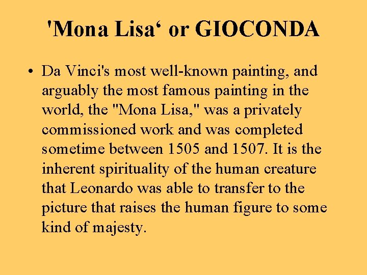 Mona Lisa And the Renaissance Leonardo da Vinci