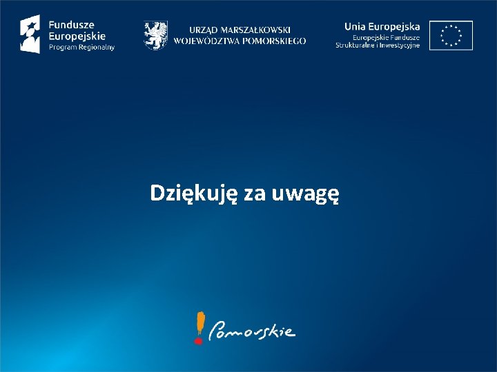 Dziękuję za uwagę 