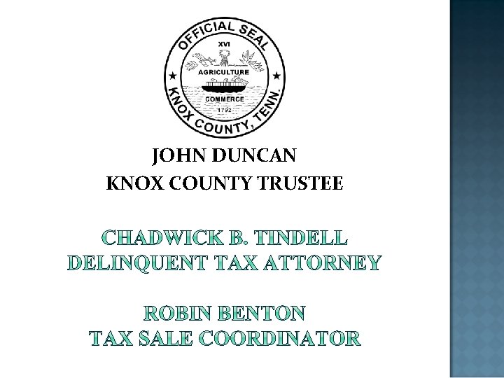 JOHN DUNCAN KNOX COUNTY TRUSTEE 