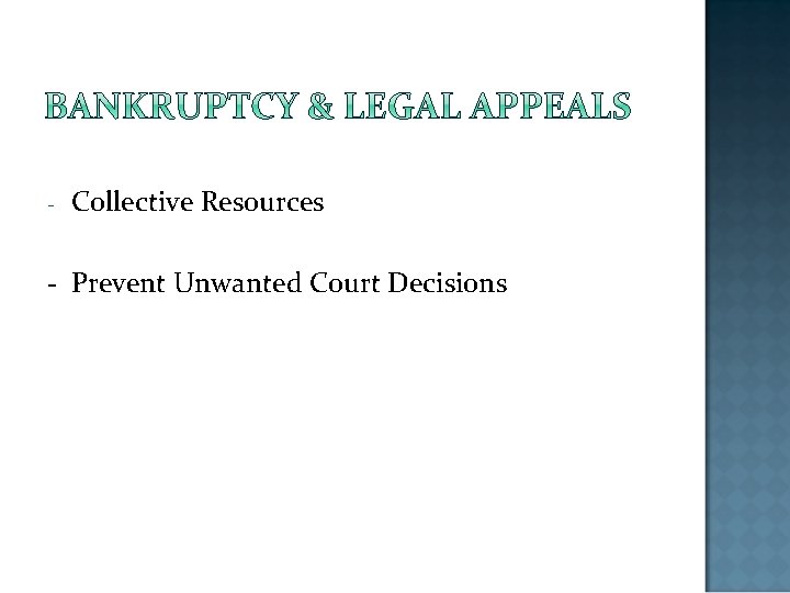 - Collective Resources - Prevent Unwanted Court Decisions 