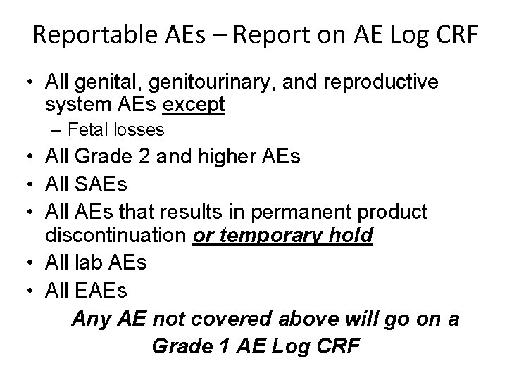 Adverse Event Documentation Ae Log And Gae Log