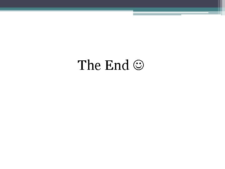 The End 