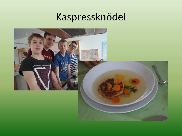 Kaspressknödel 