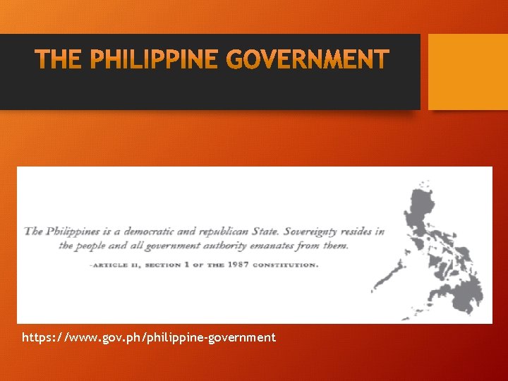 https: //www. gov. ph/philippine-government 