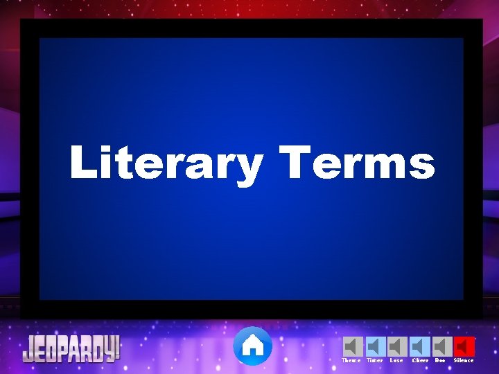 Literary Terms Theme Timer Lose Cheer Boo Silence 