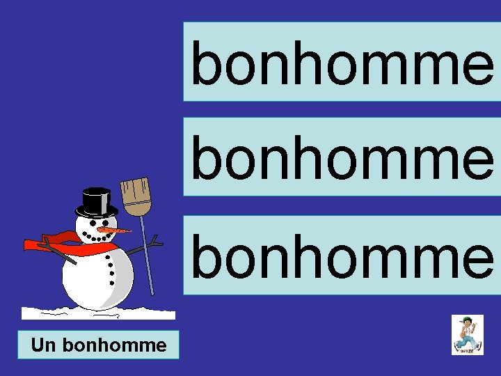 bonhomme Un bonhomme 