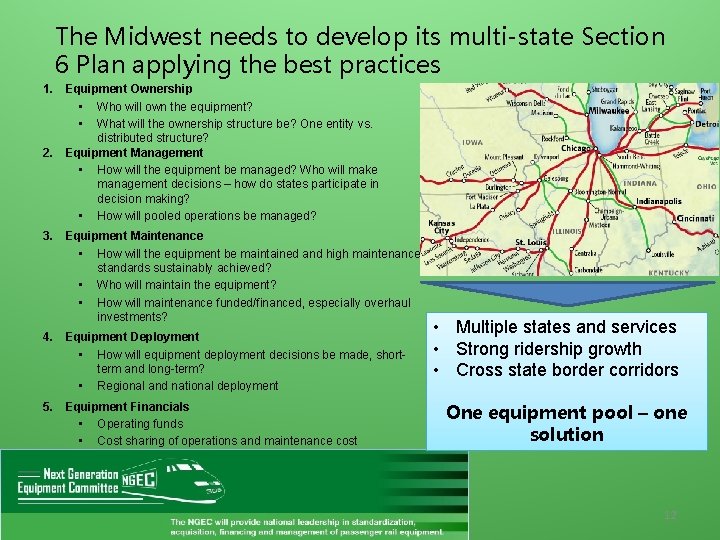 The Midwest needs to develop its multi-state Section 6 Plan applying the best practices