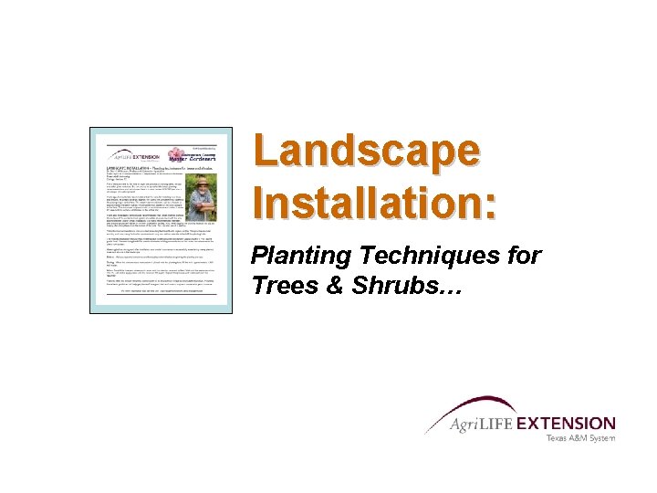 Landscape Installation: Planting Techniques for Trees & Shrubs… 