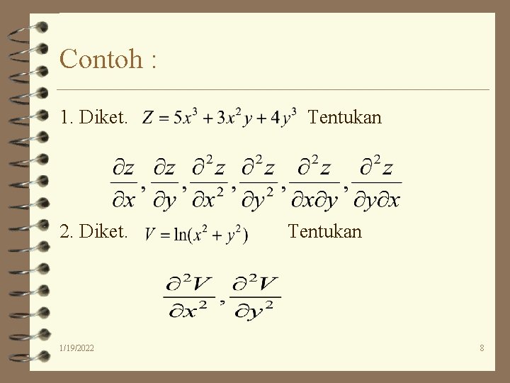 Contoh : 1. Diket. 2. Diket. 1/19/2022 Tentukan 8 