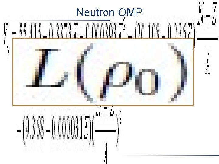 Neutron OMP Neutron OMP